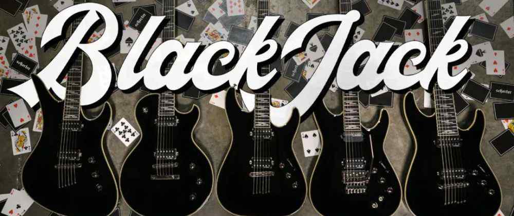 杰克归来 黑杰克归来 Schecter Blackjack 系列吉他